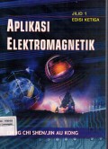 Aplikasi Elektromagnetik Jilid I Edisi Ketiga