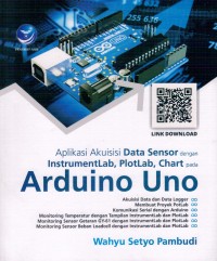 Aplikasi Akuisisi Data Sensor dengan InstrumentLab, Plotab, Chart pada Arduino Uno