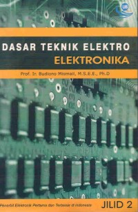 Dasar Teknik Elektro Jilid 2 Elektronika