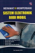 Merawat & Memperbaiki Sistem Elektronik Bodi Mobil