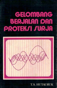 Gelombang Berjalan dan Proteksi Surya