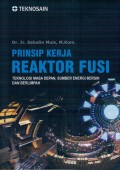 Prinsip Kerja Reaktor Fusi