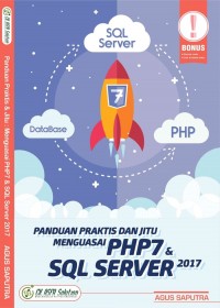 Image of Panduan Praktis dan Jitu Menguasai PHP 7 & SQL Server 2017