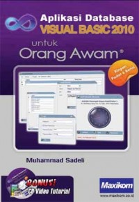 Aplikasi Database Visual Basic 2010 untuk Orang Awam